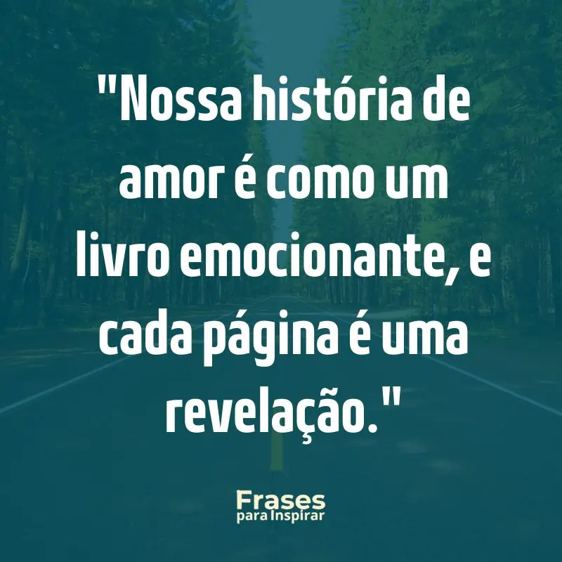 Amor e Paixão: As Mais Belas 10 Frases para Dedicar ao seu Namorado