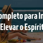 Frases para Inspirar - Guia Completo para Inspirar e Elevar o Espírito