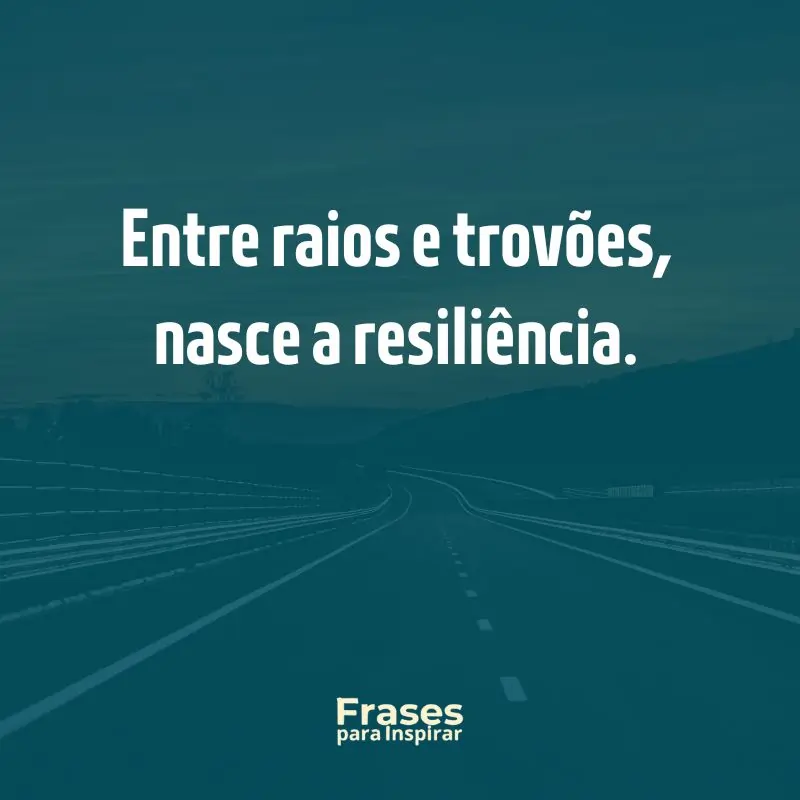 Entre raios e trovões, nasce a resiliência